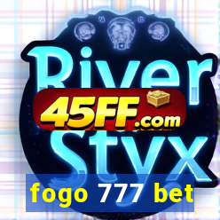 fogo 777 bet